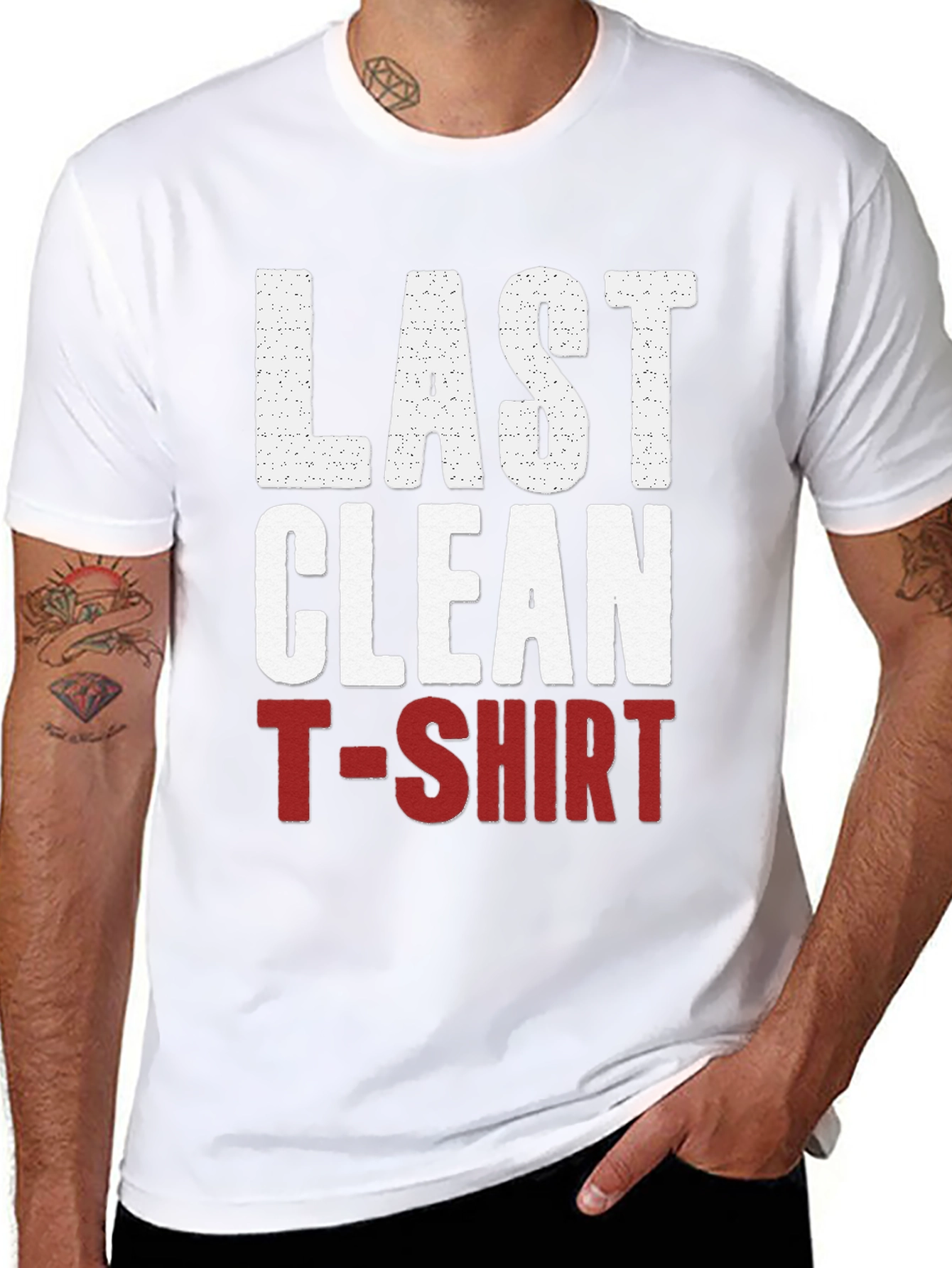 Last Clean T-Shirt Graphic Tee - Funny Novelty Shirt