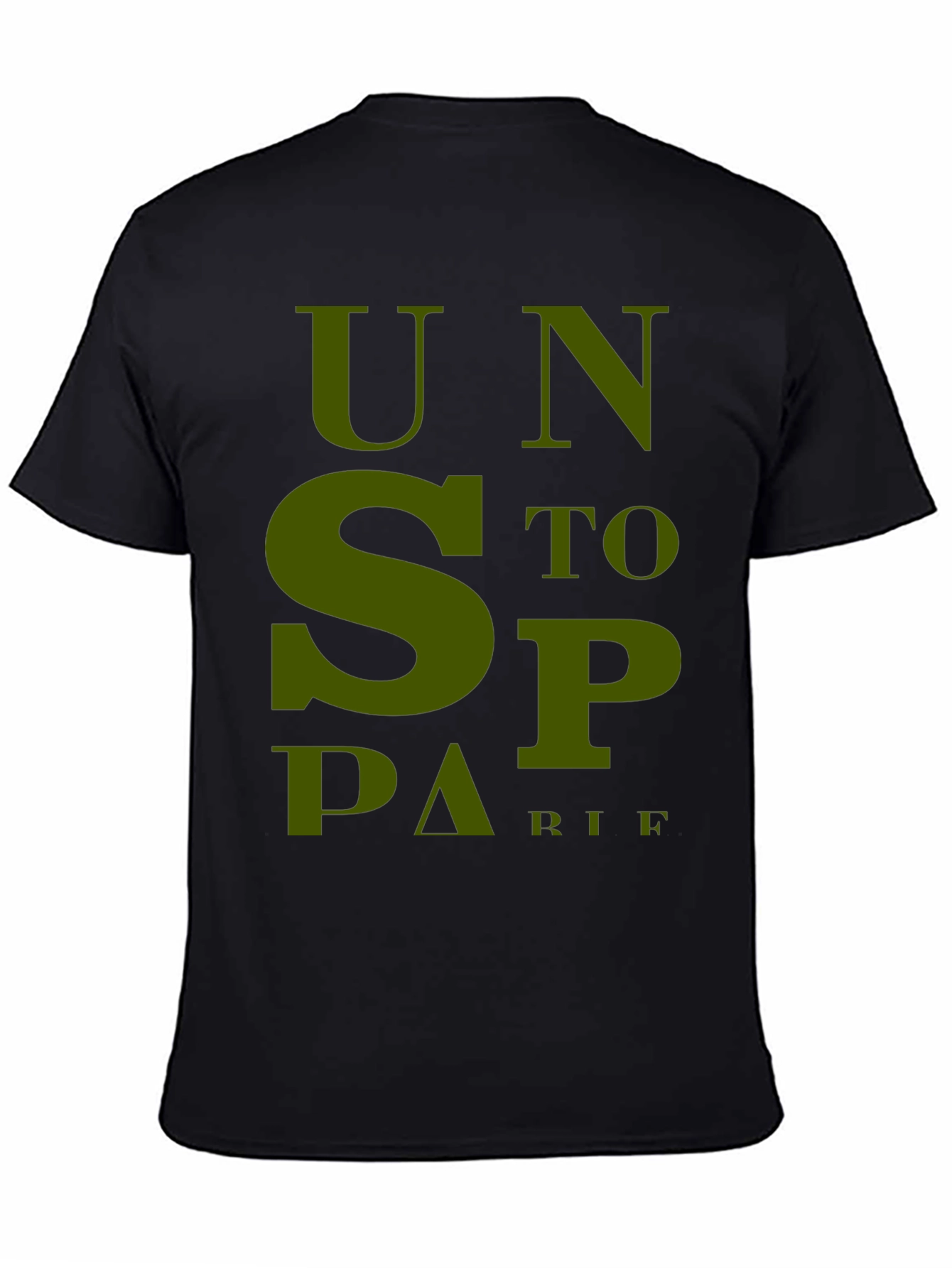 Unstoppable T-Shirt - Bold Olive Green Graphic Tee