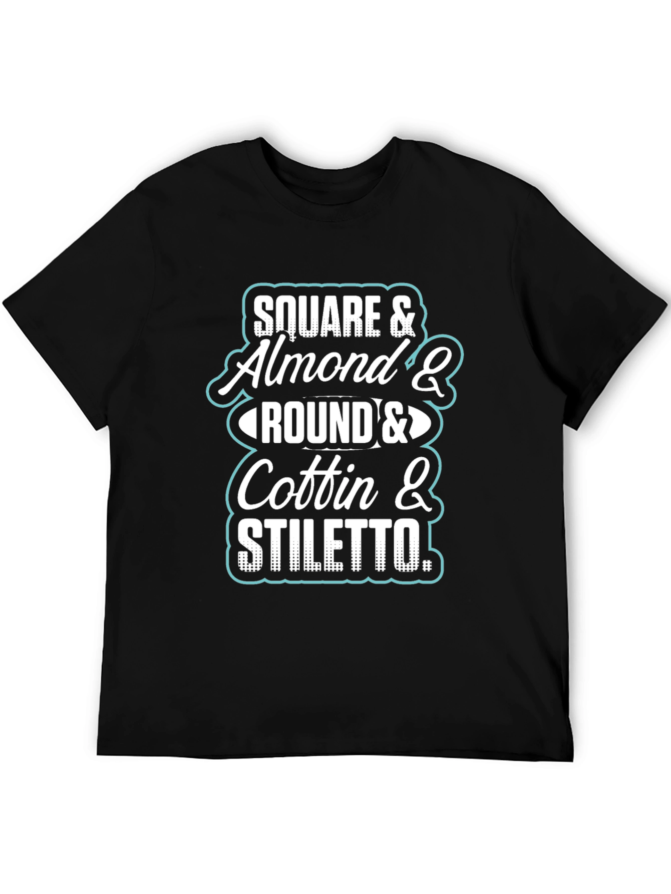 Nail Shape T-Shirt - Square Almond Round Coffin Stiletto