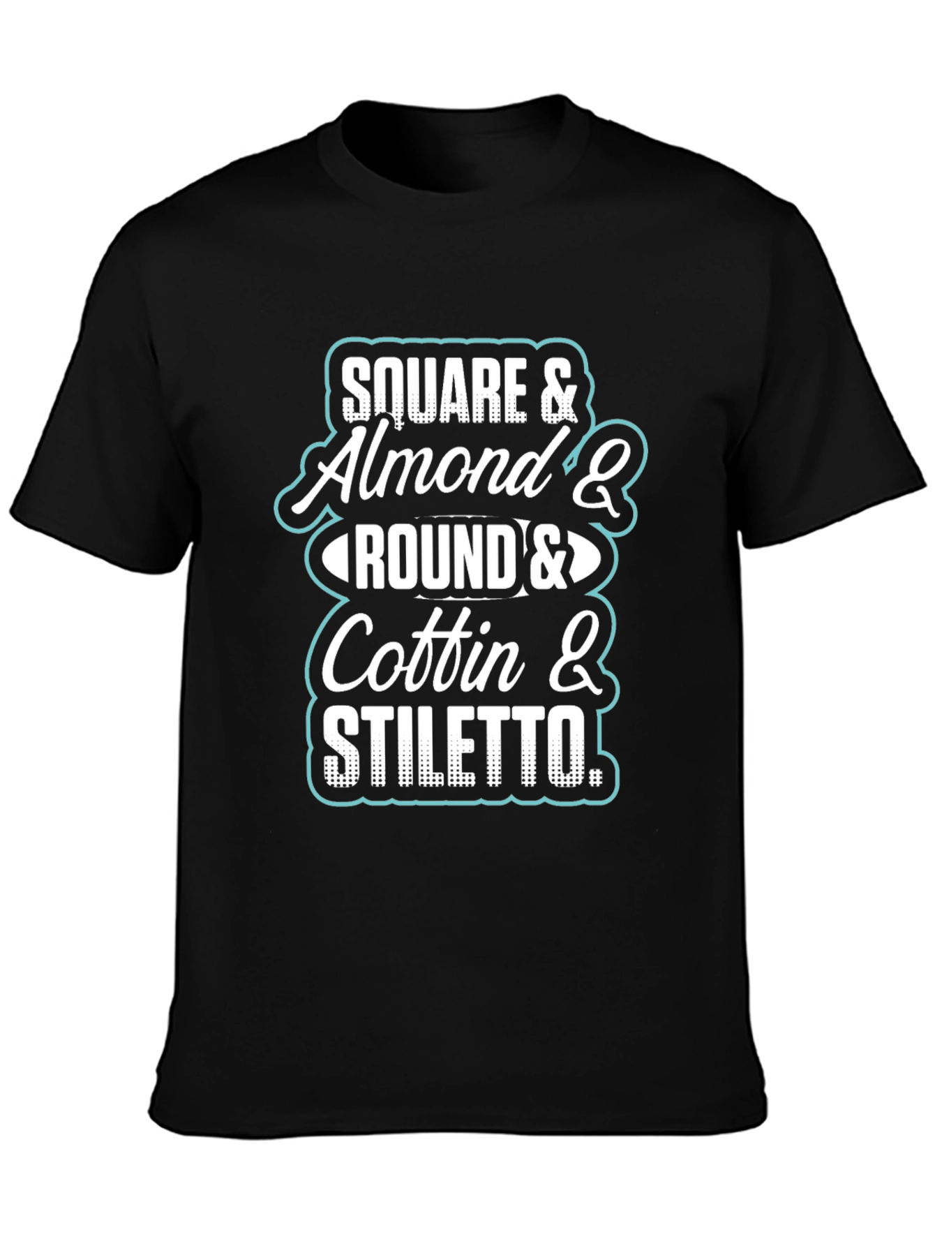 Nail Shape T-Shirt - Square Almond Round Coffin Stiletto
