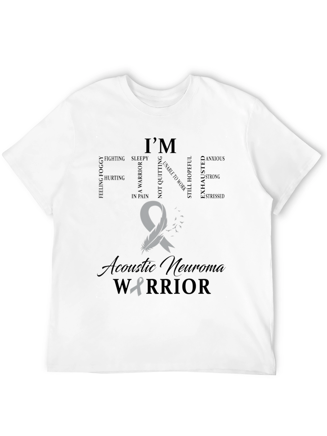 Acoustic Neuroma Warrior T-Shirt
