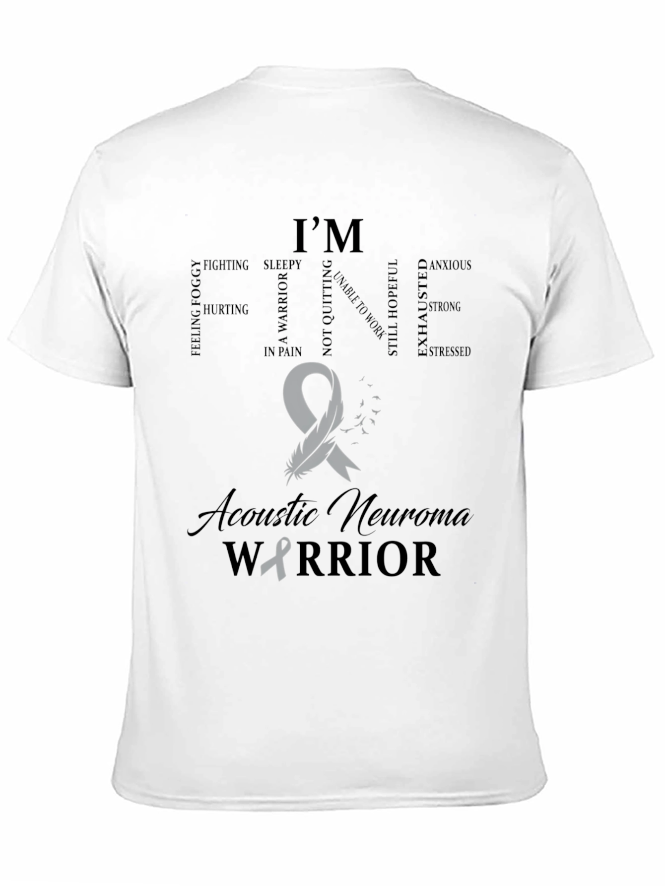 Acoustic Neuroma Warrior T-Shirt