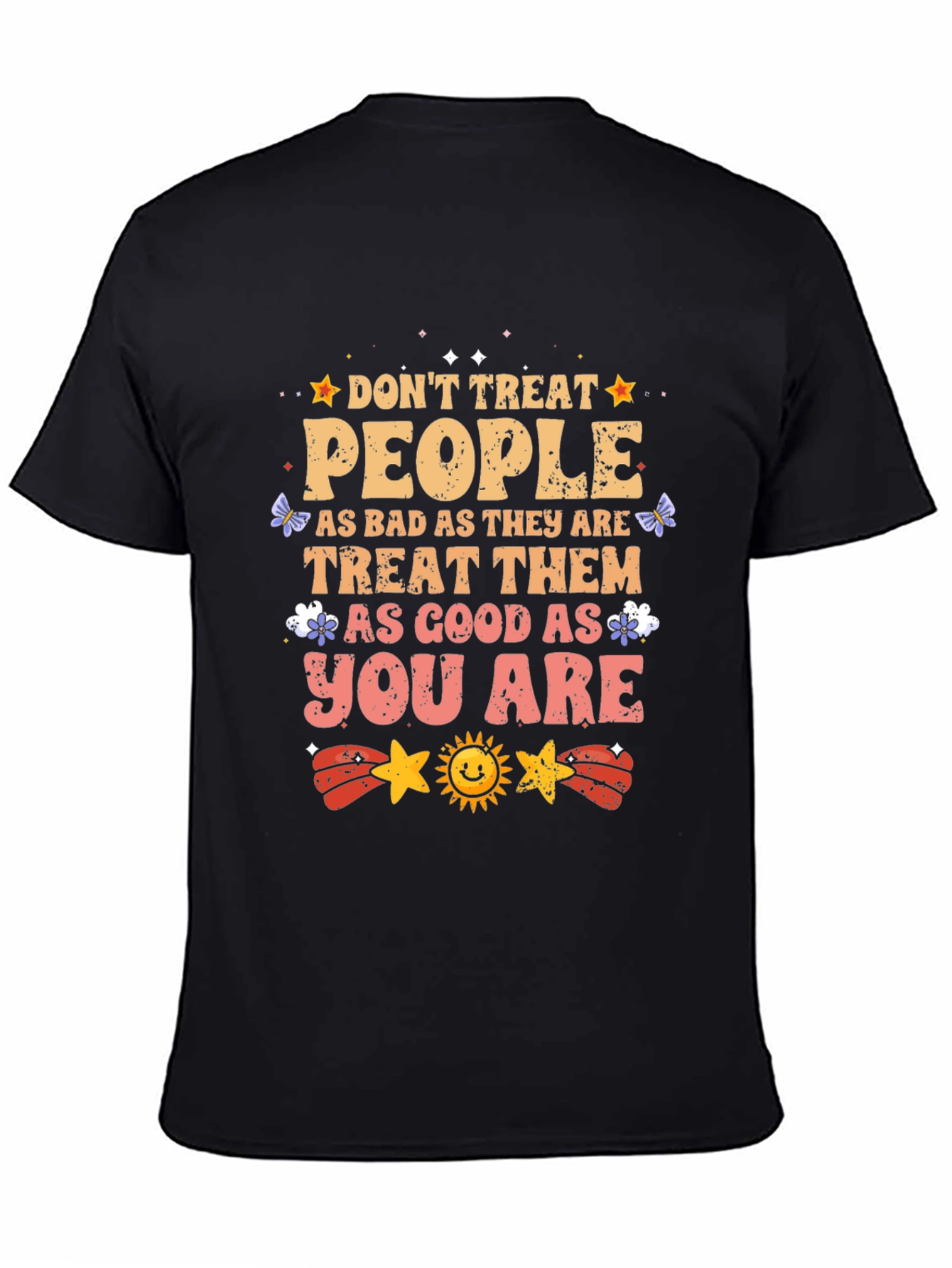 Inspirational Graphic T-Shirt - Treat People With Kindness