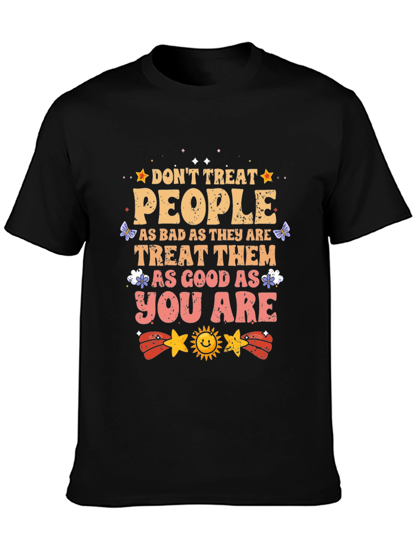 Inspirational Graphic T-Shirt - Treat People With Kindness