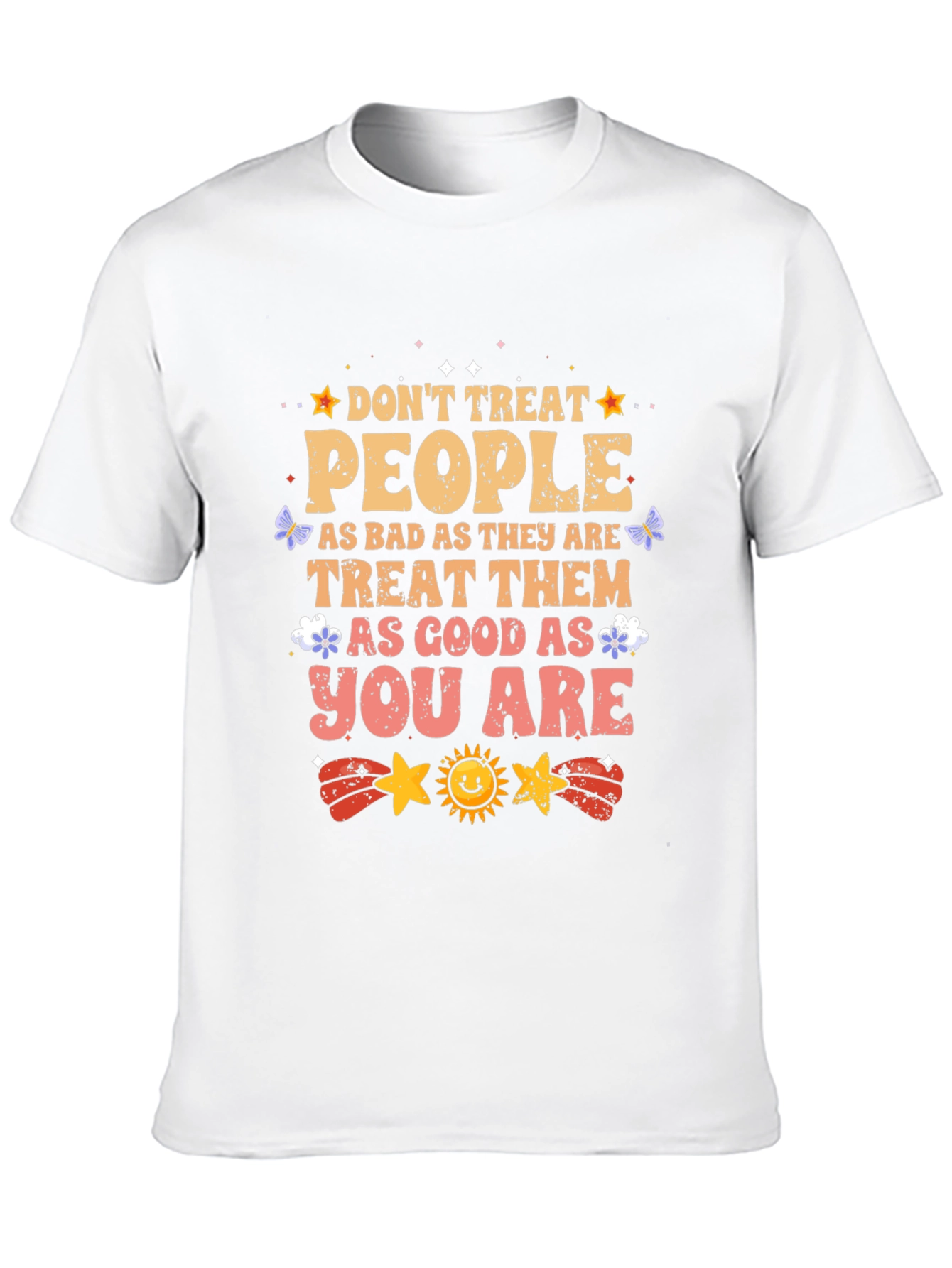 Inspirational Graphic T-Shirt - Treat People With Kindness