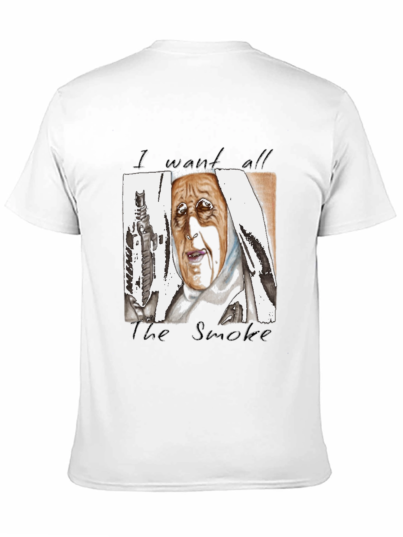 I Want All The Smoke T-Shirt