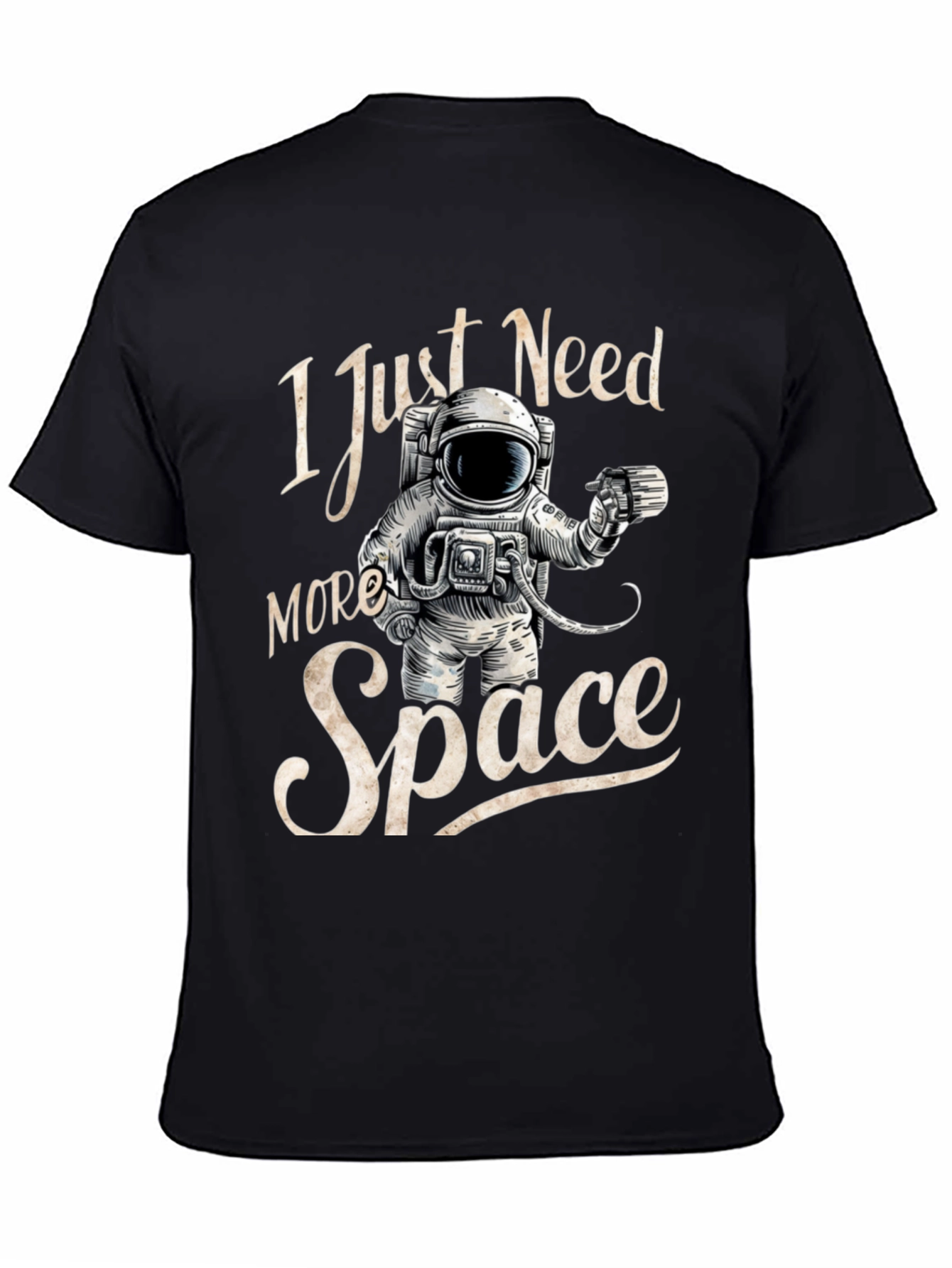 I Just Need More Space Black T-Shirt