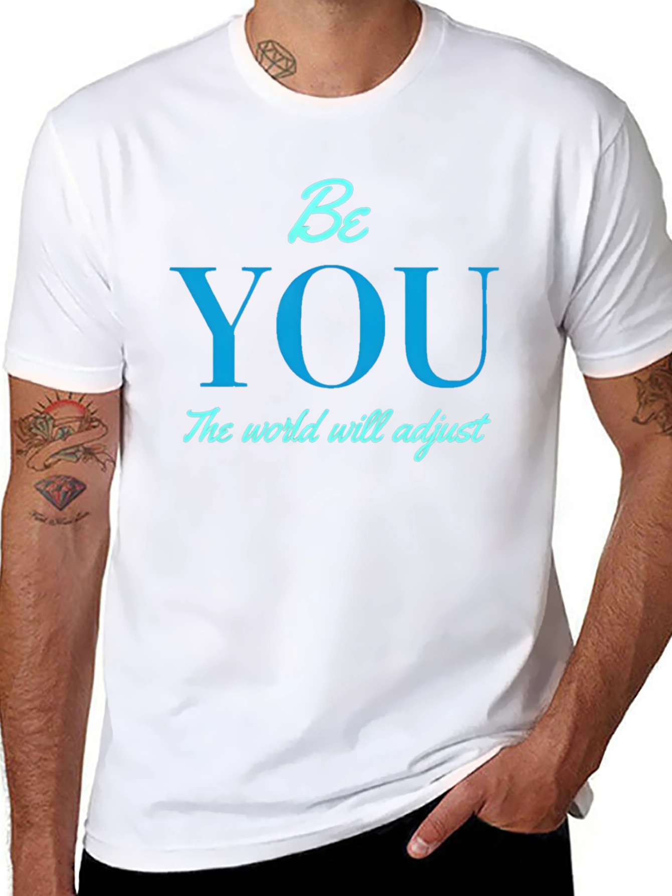 Be You T-Shirt - Motivational Tee