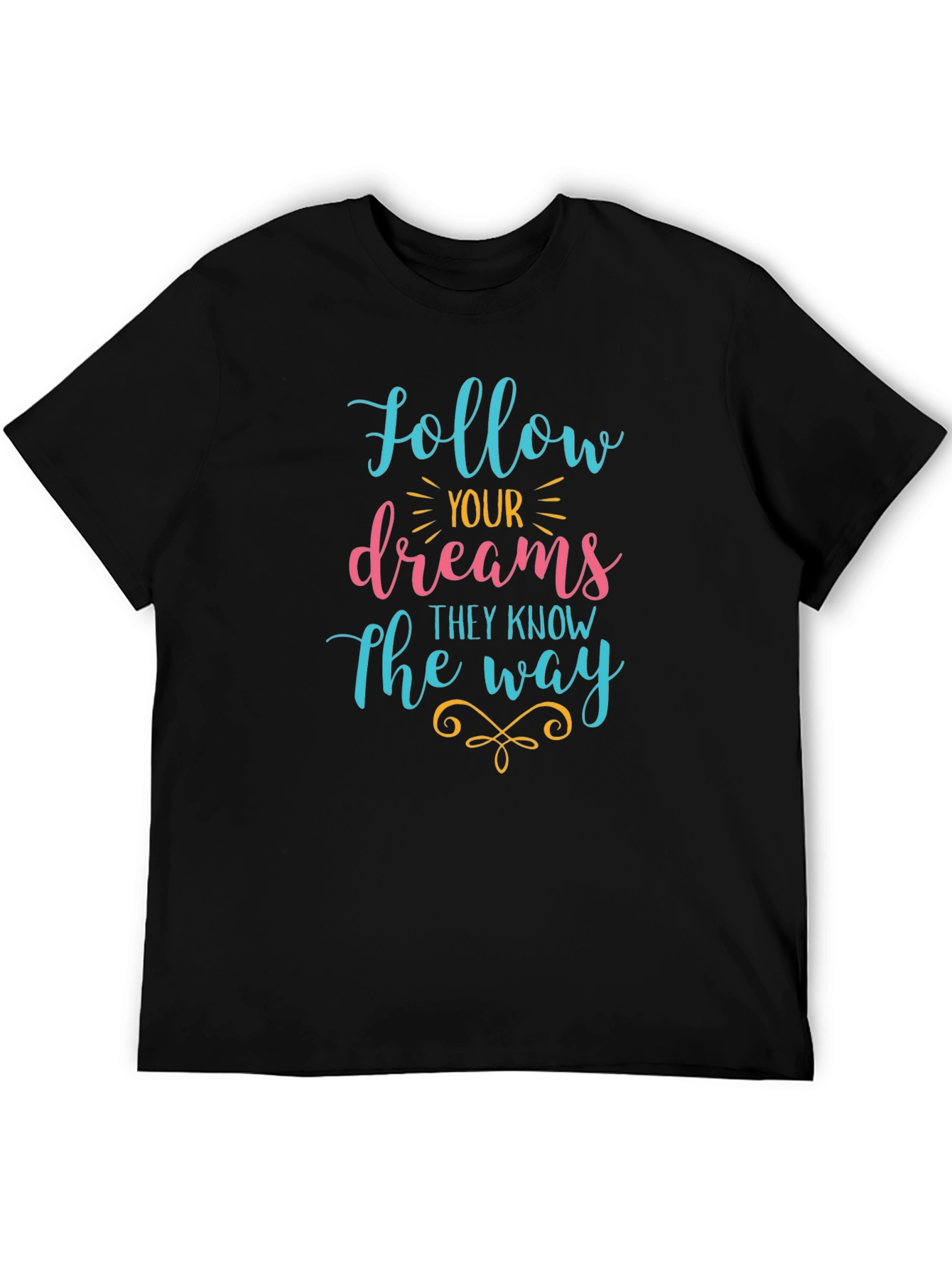 Follow Your Dreams Graphic Tee - Black Cotton T-Shirt