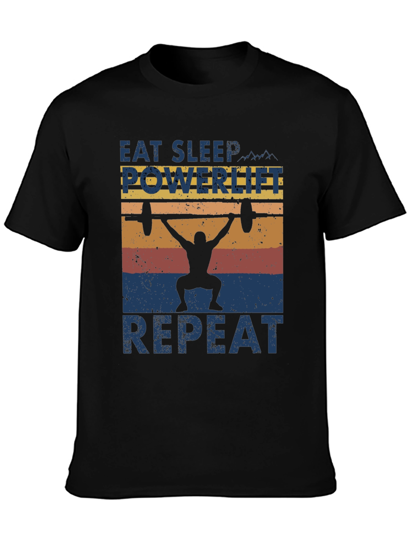 Eat Sleep Powerlift Repeat Mens Graphic Tee