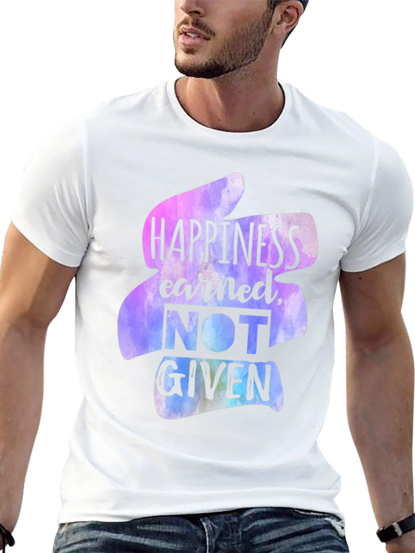 Happiness Earned T-Shirt - Motivational Graphic Tee