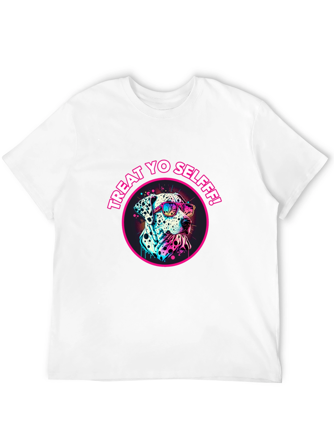 Treat Yo Selfff! Dalmatian Graphic Tee
