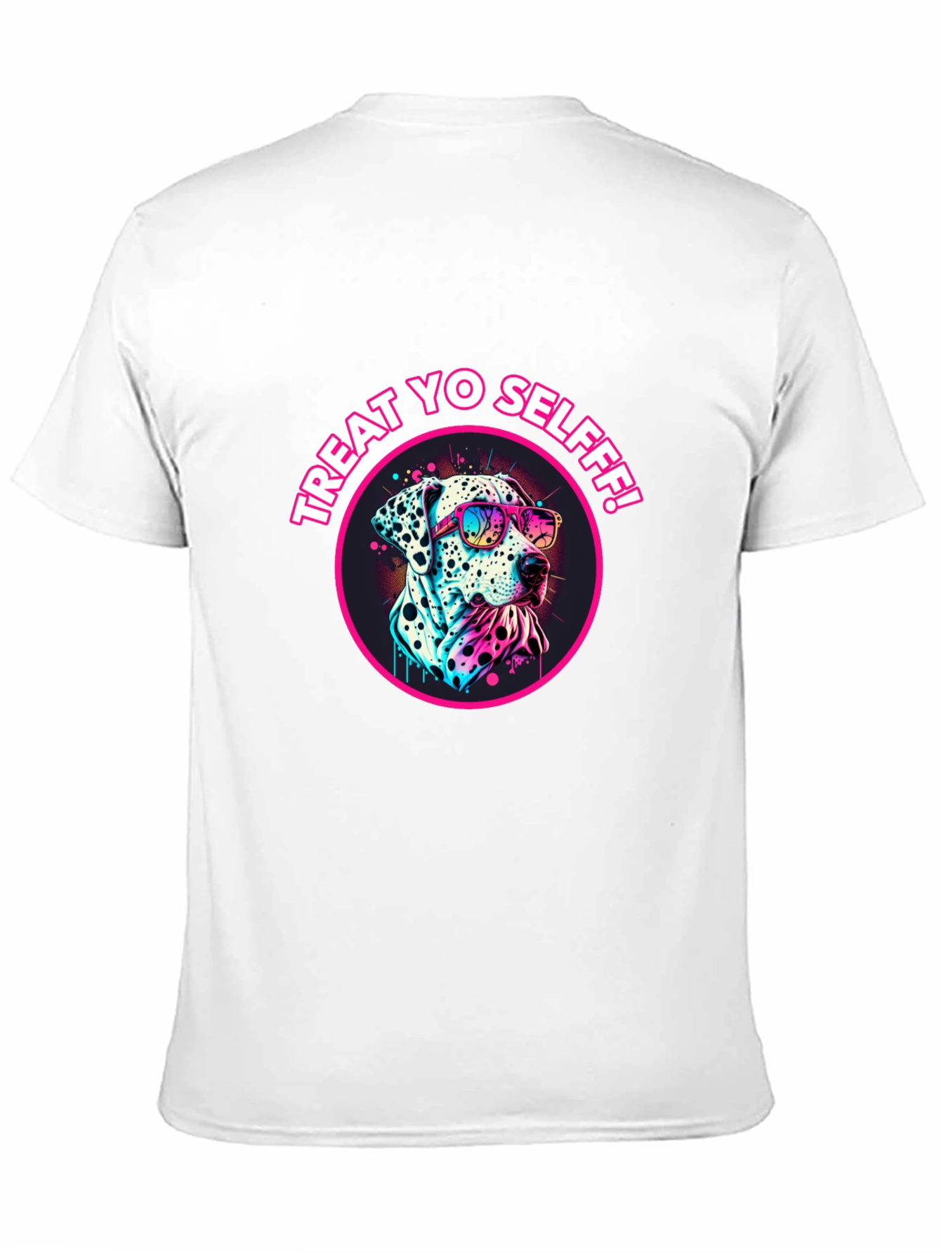 Treat Yo Selfff! Dalmatian Graphic Tee