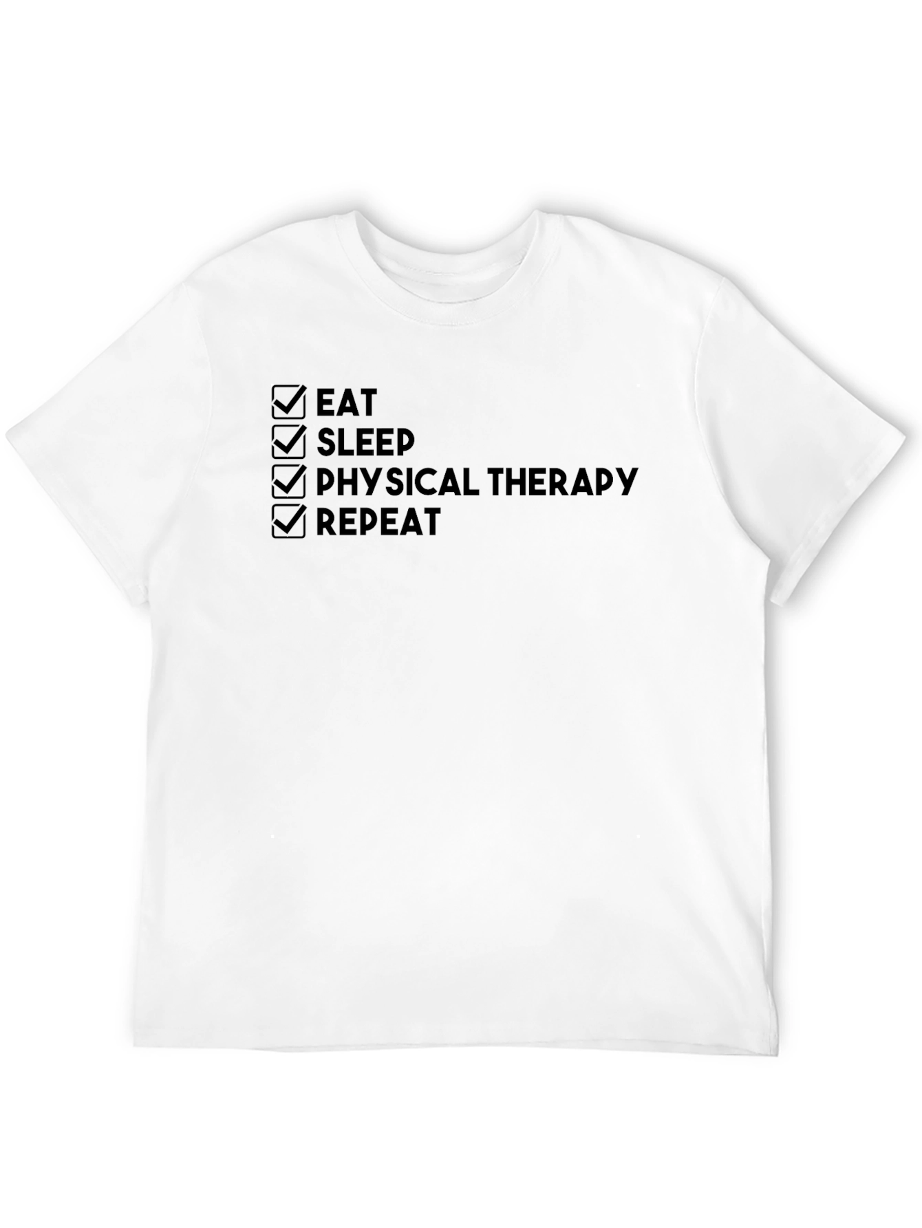 Eat Sleep Physical Therapy Repeat T-Shirt