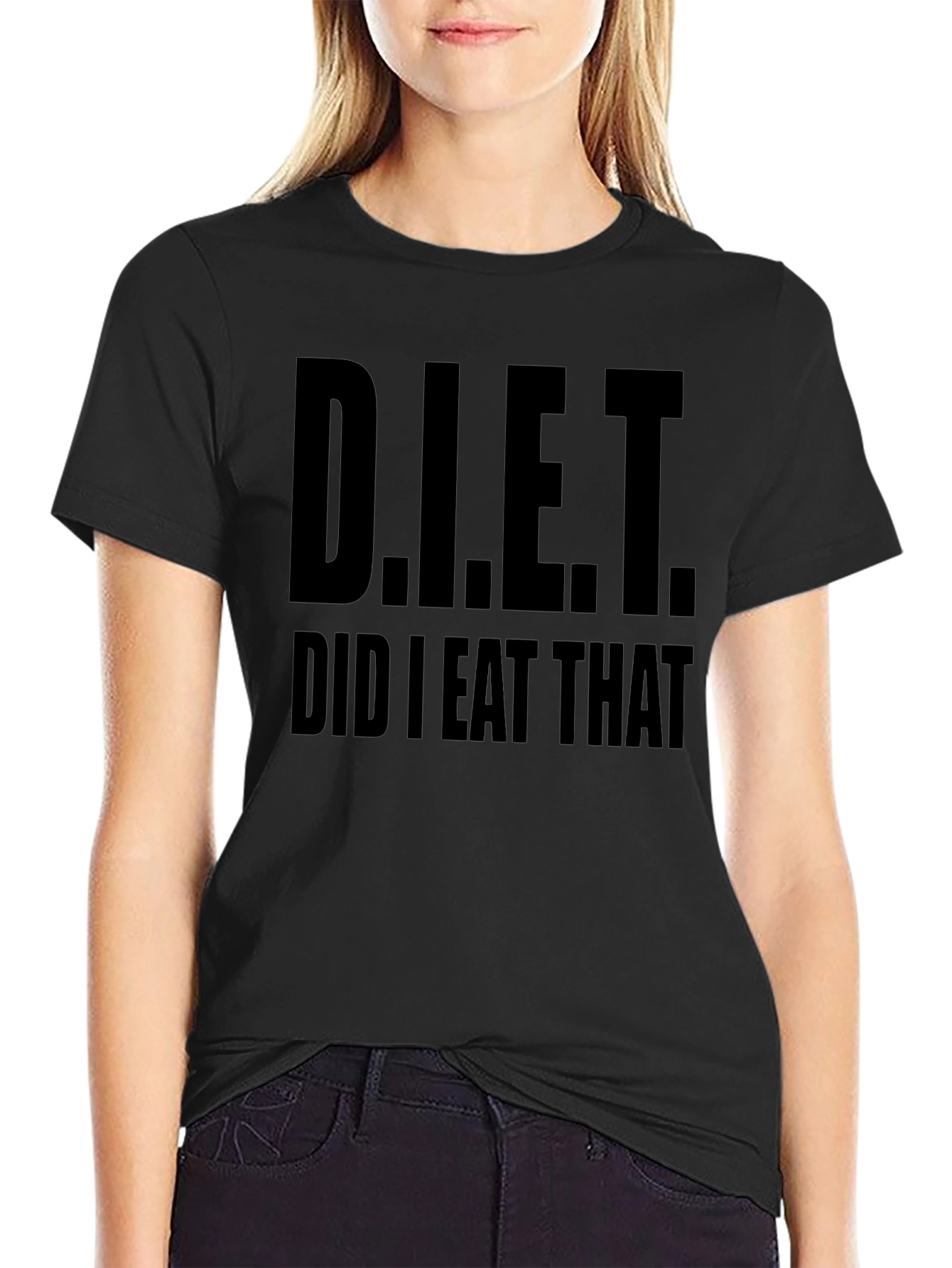 D.I.E.T. Did I Eat That T-Shirt
