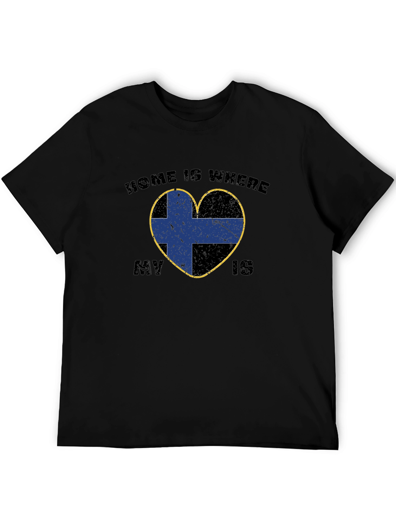 Home Is Where My Dumfries and Galloway Is T-Shirt