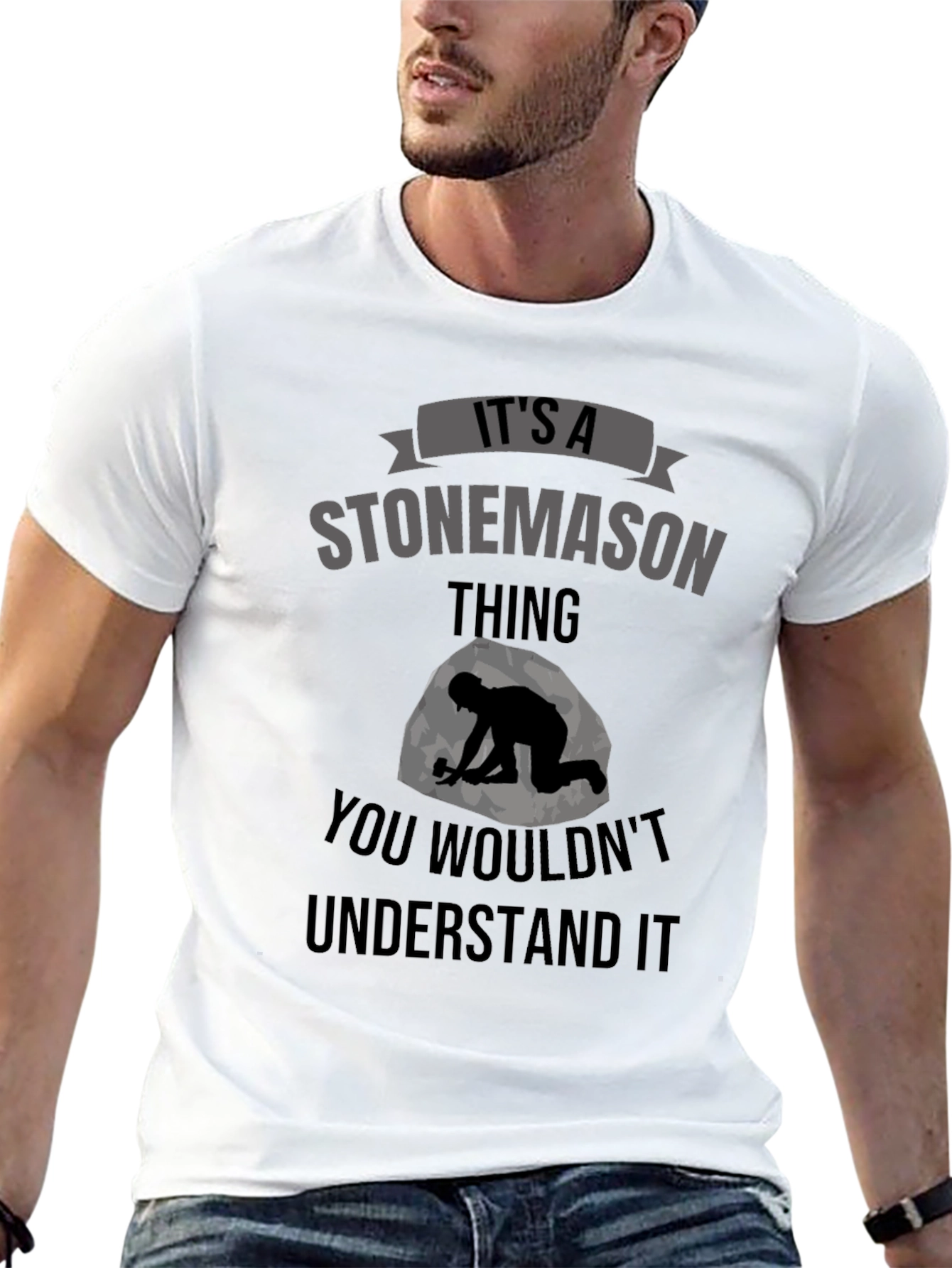 Stonemason T-Shirt - You Wouldnt Understand