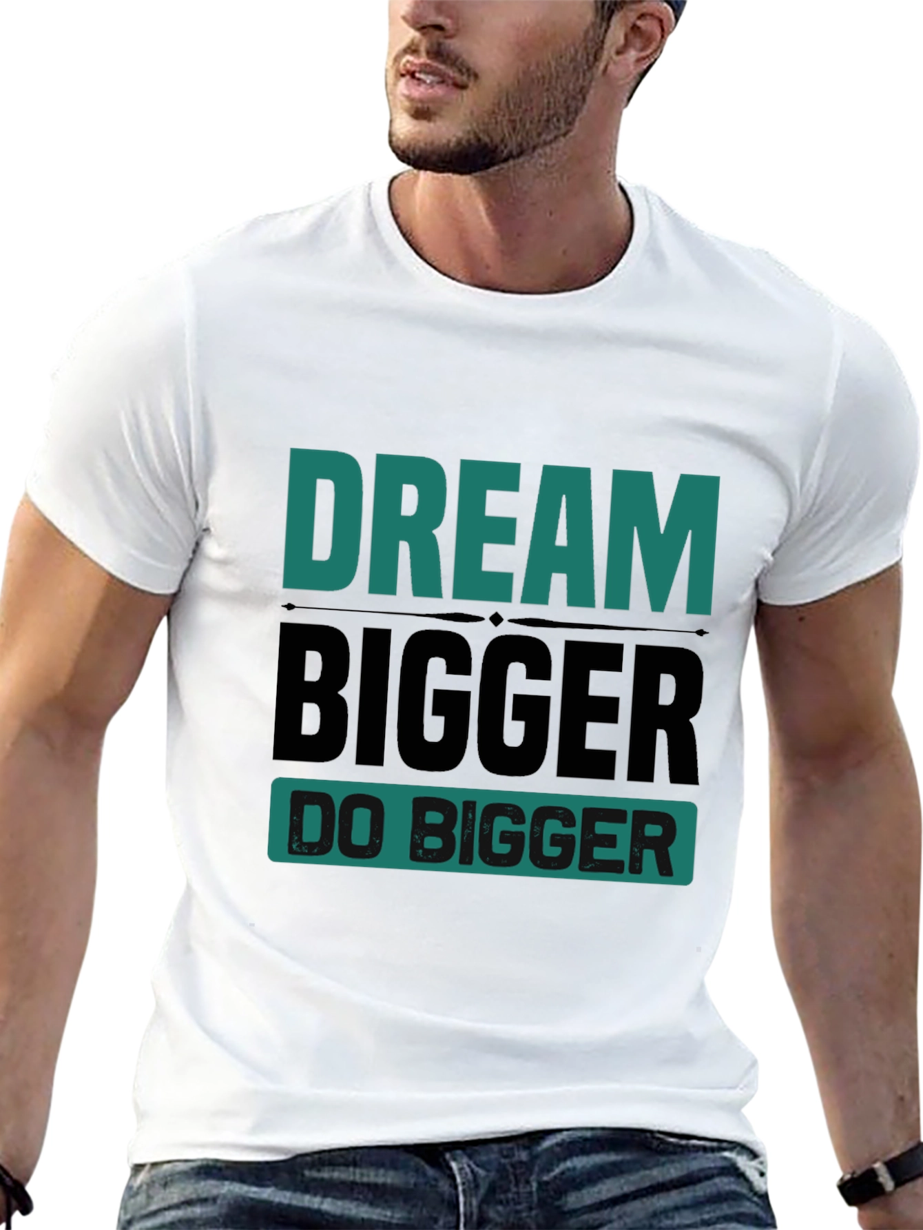 Dream Bigger Graphic Tee - Motivational T-Shirt