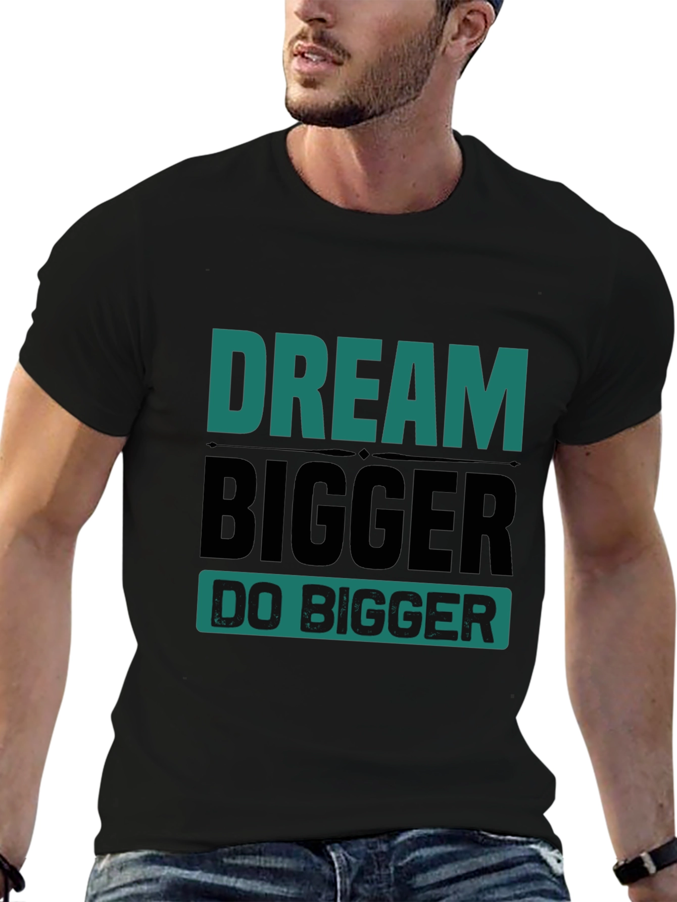 Dream Bigger Graphic Tee - Motivational T-Shirt