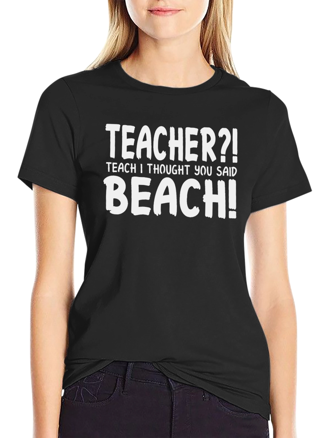 Teacher? Beach! Funny Graphic T-Shirt