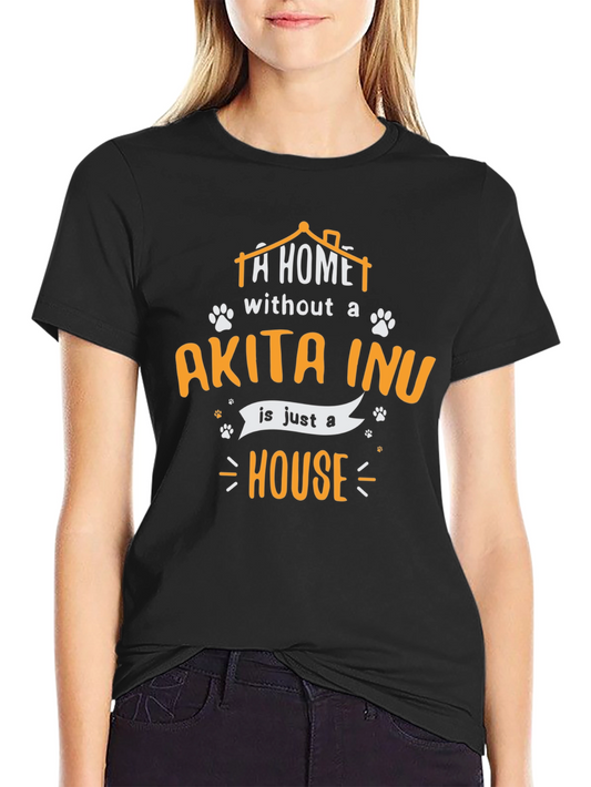 Akita Inu Home T-Shirt - Dog Lover Tee