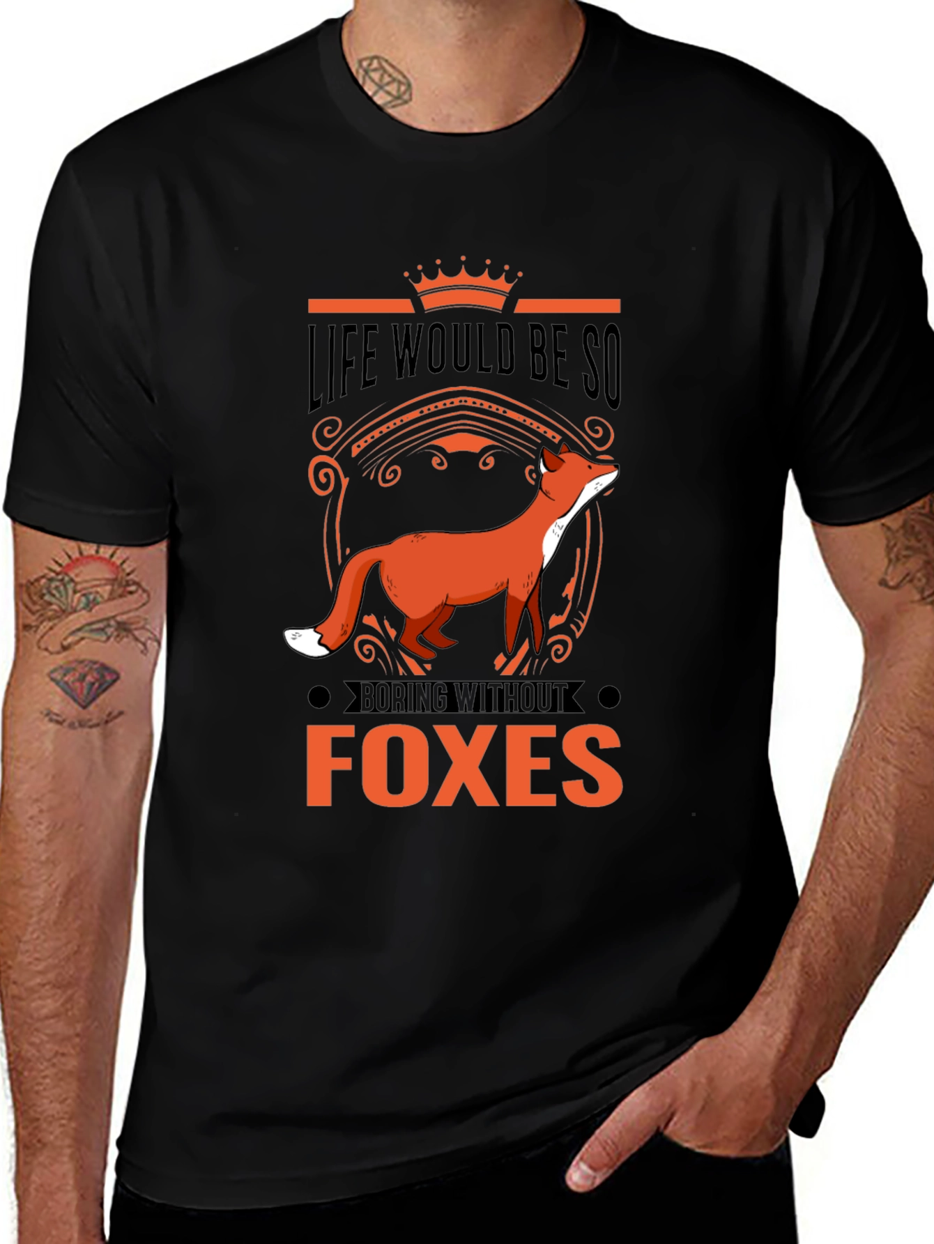 Life Would Be So Boring Without Foxes T-Shirt
