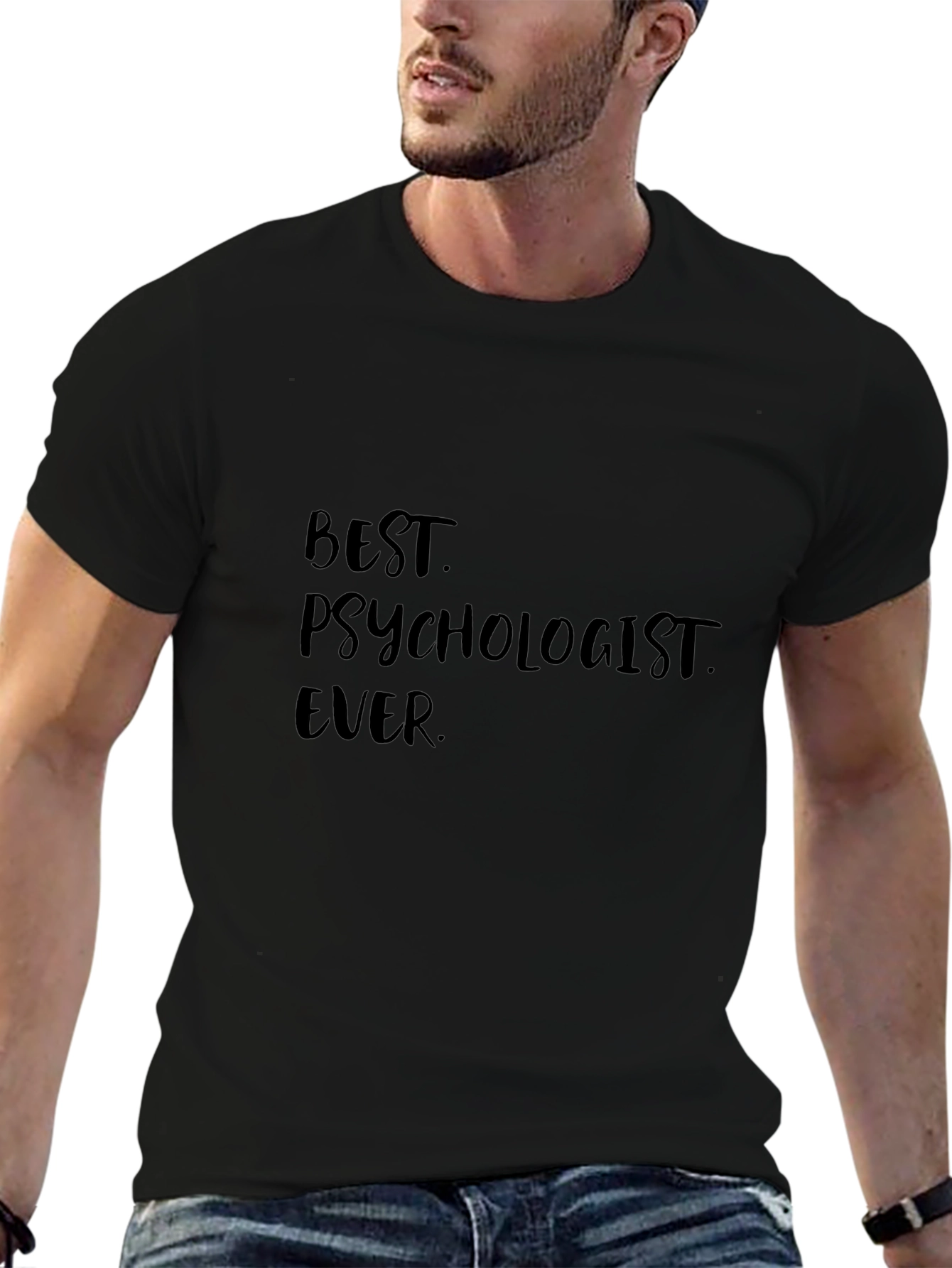 Best Psychologist Ever Black T-Shirt