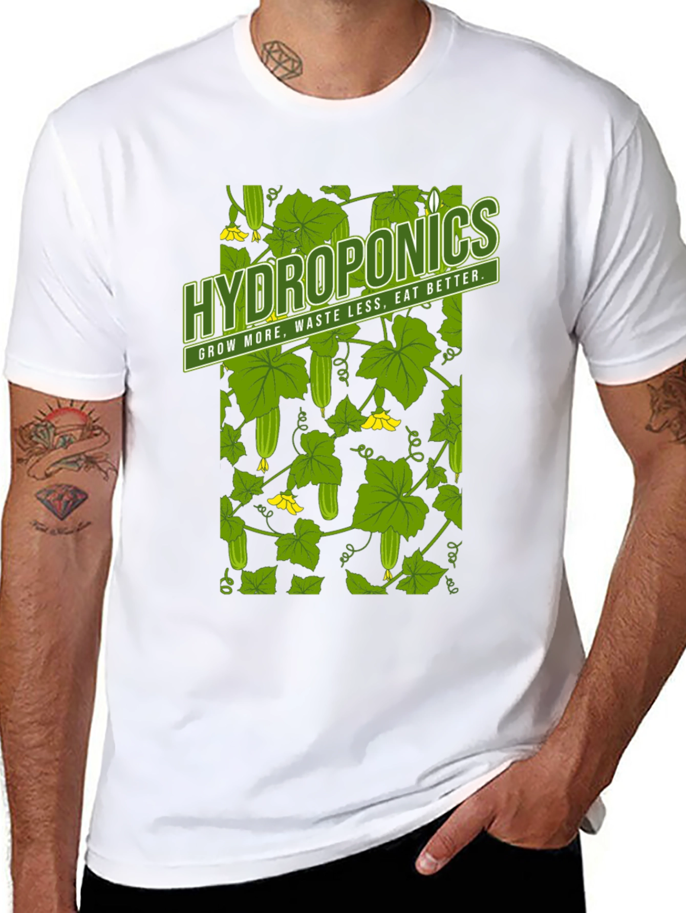 Hydroponics T-Shirt: Grow More Waste Less Eat Better