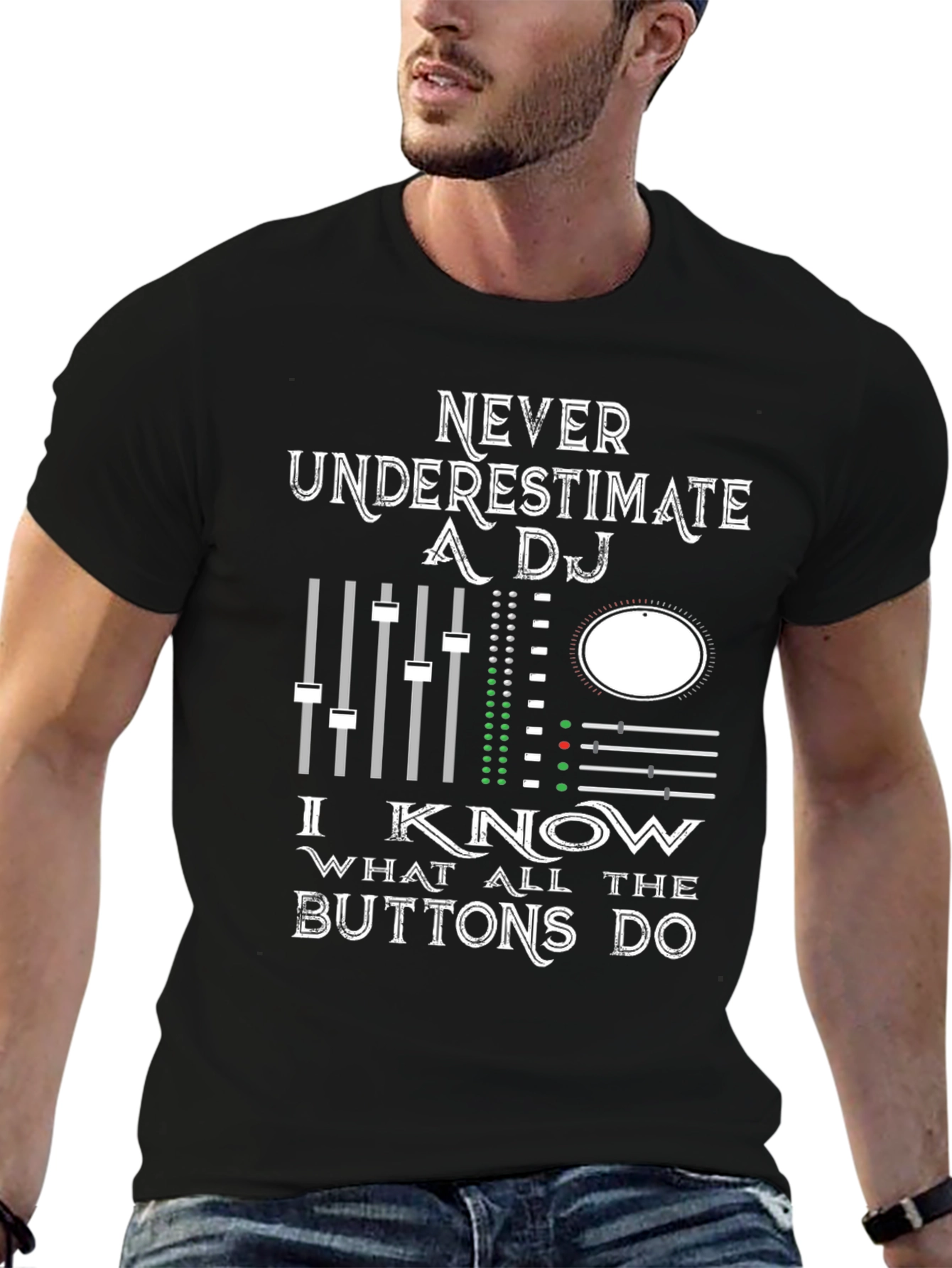 DJ Mixer Graphic Tee - Never Underestimate!