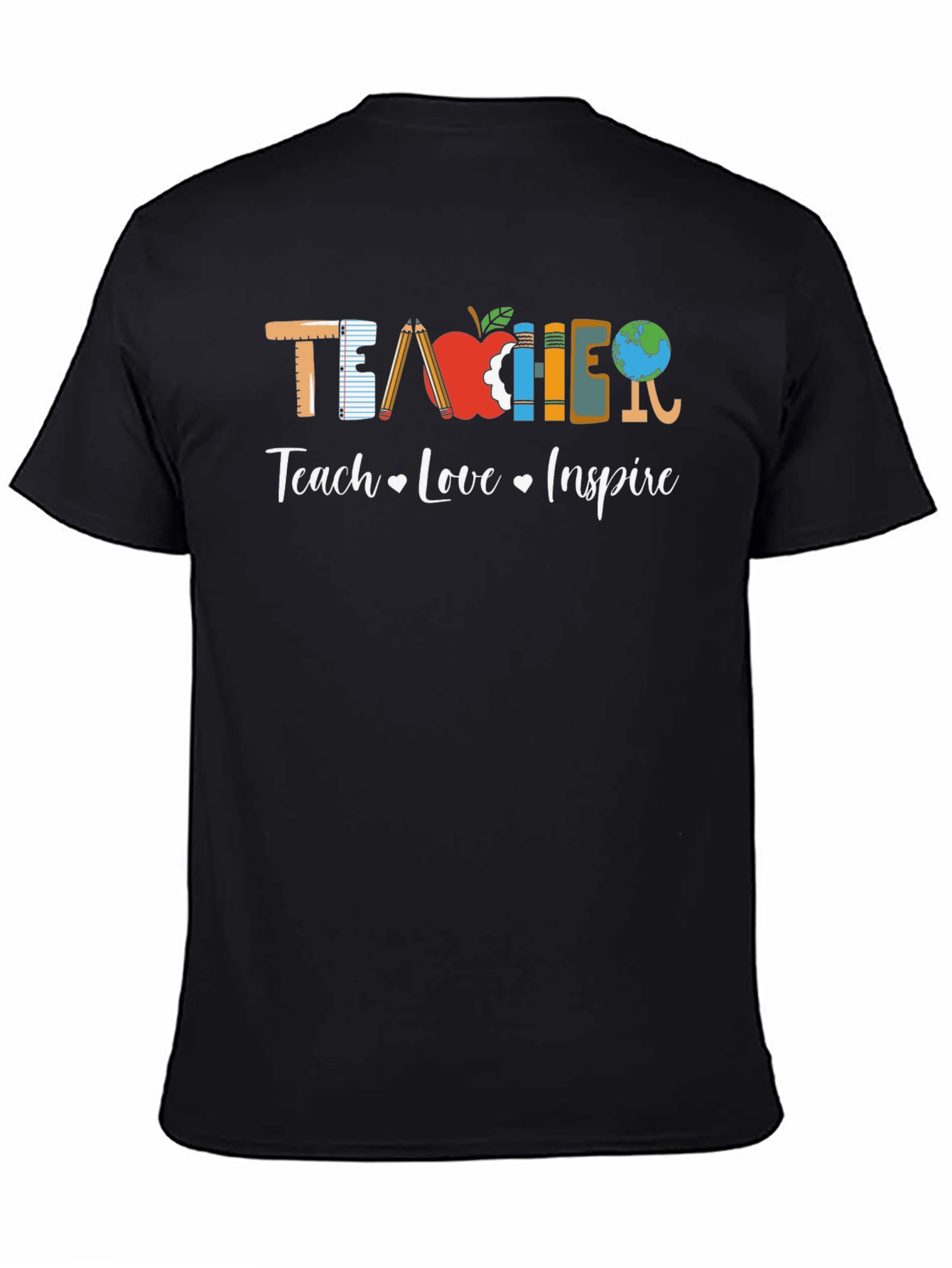 Teacher Teach Love Inspire Graphic Tee