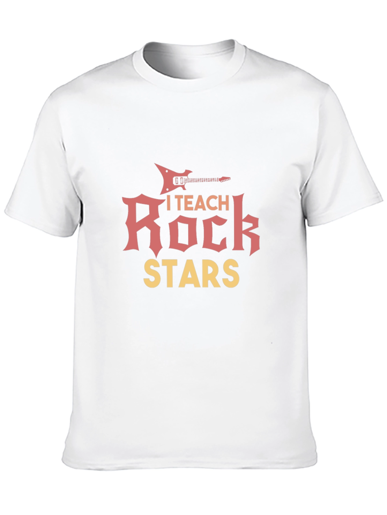 I Teach Rock Stars Graphic T-Shirt