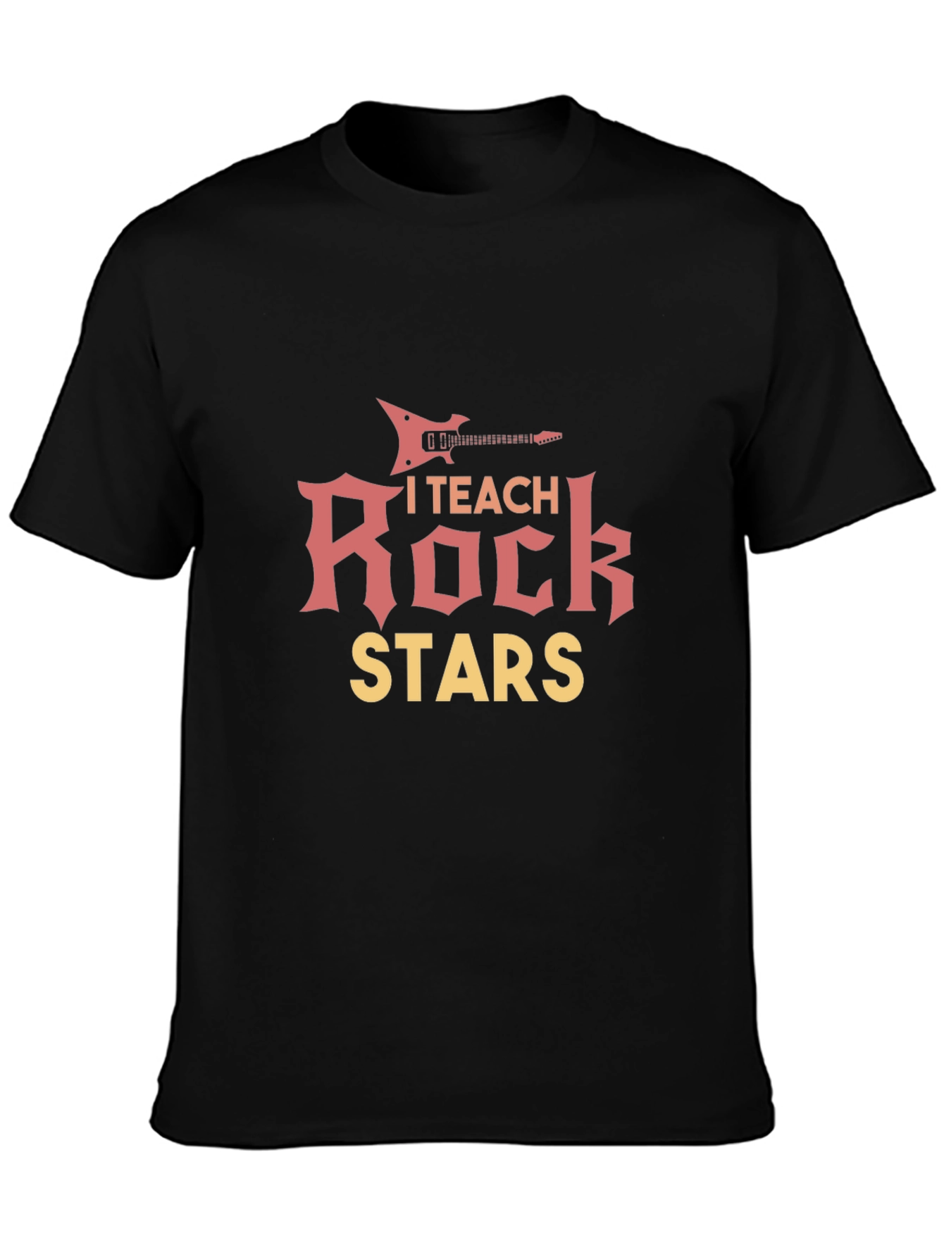 I Teach Rock Stars Graphic T-Shirt