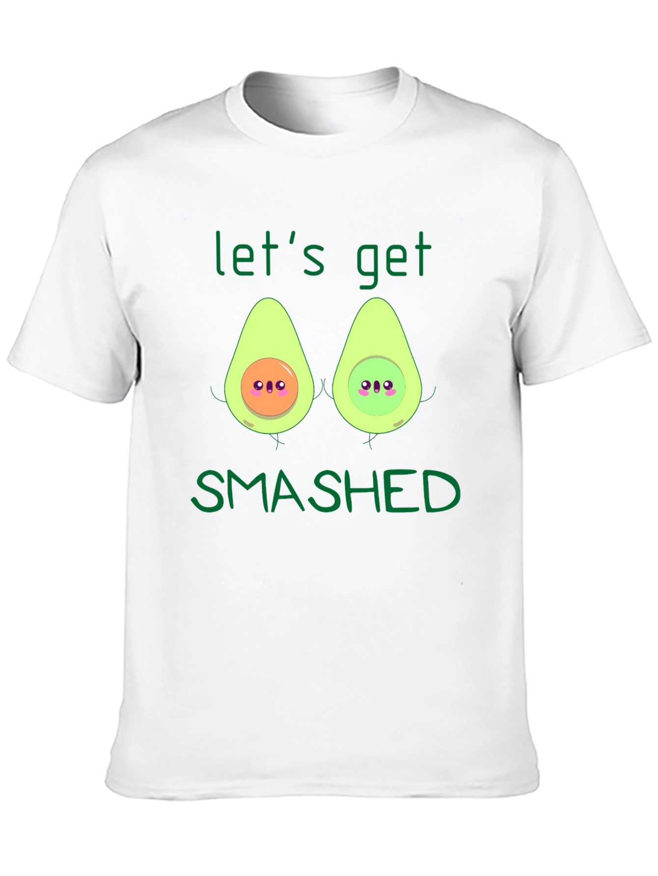 Lets Get Smashed Avocado T-Shirt