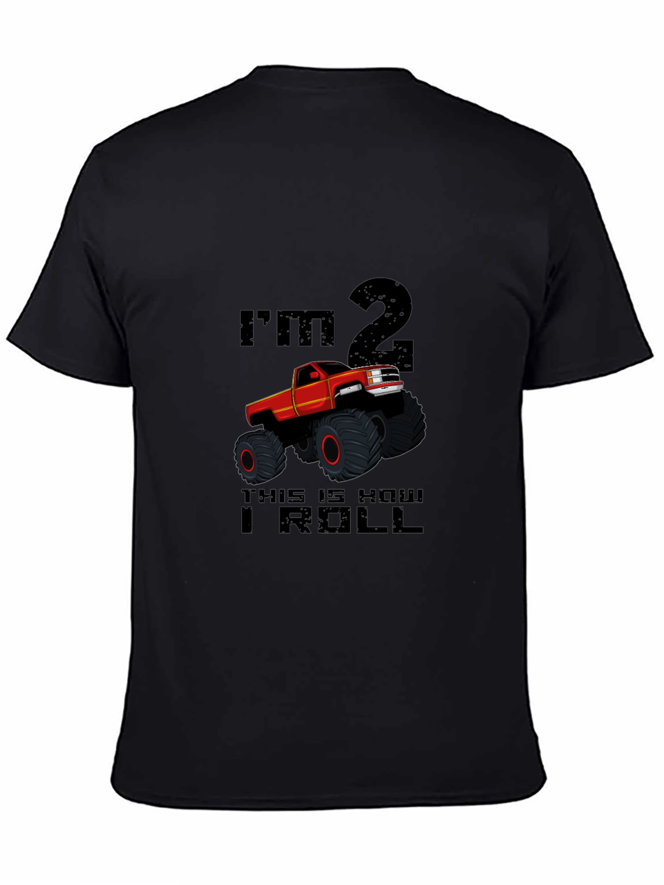Im 2 This is How I Roll Toddler T-Shirt