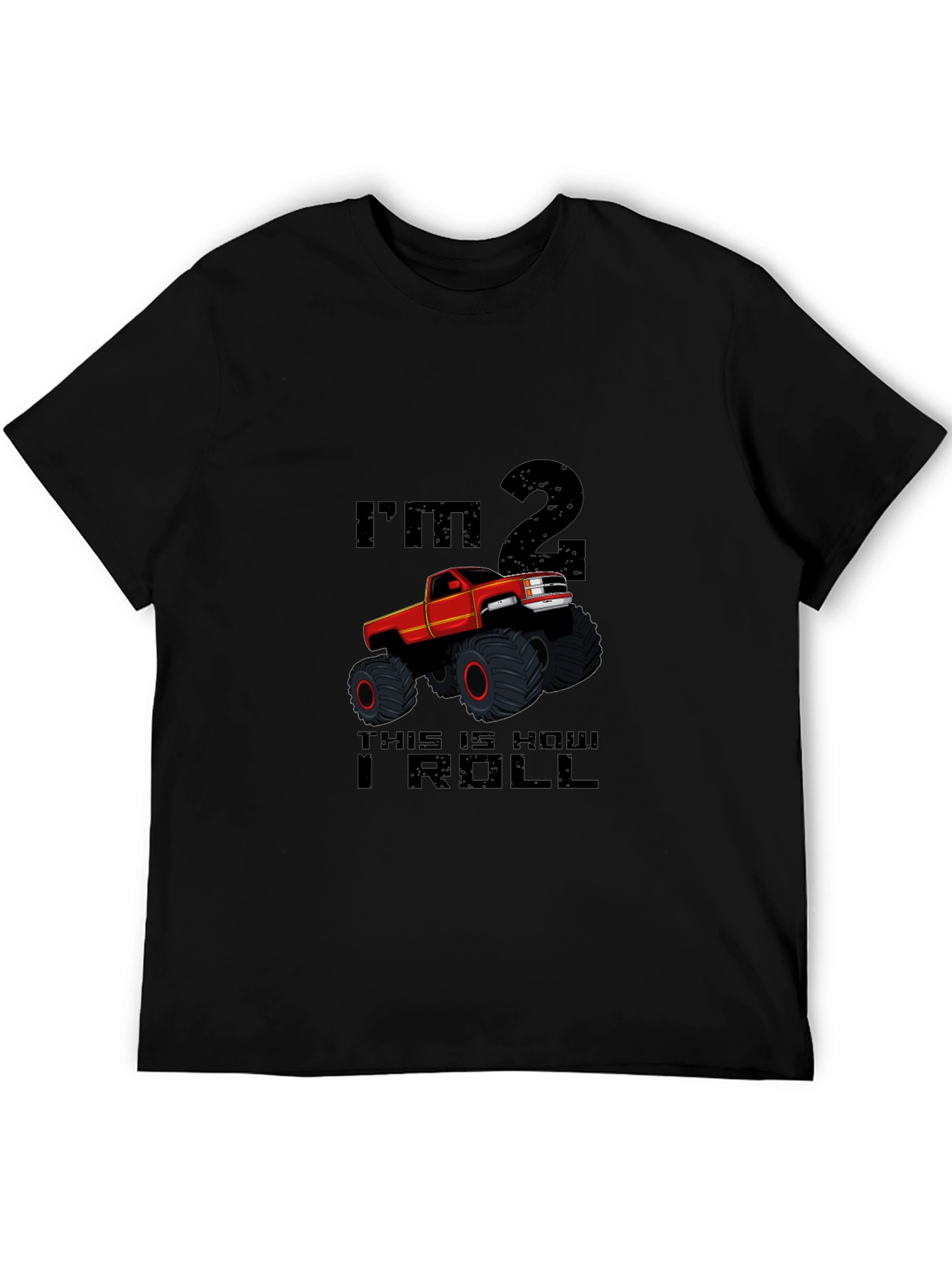 Im 2 This is How I Roll Toddler T-Shirt