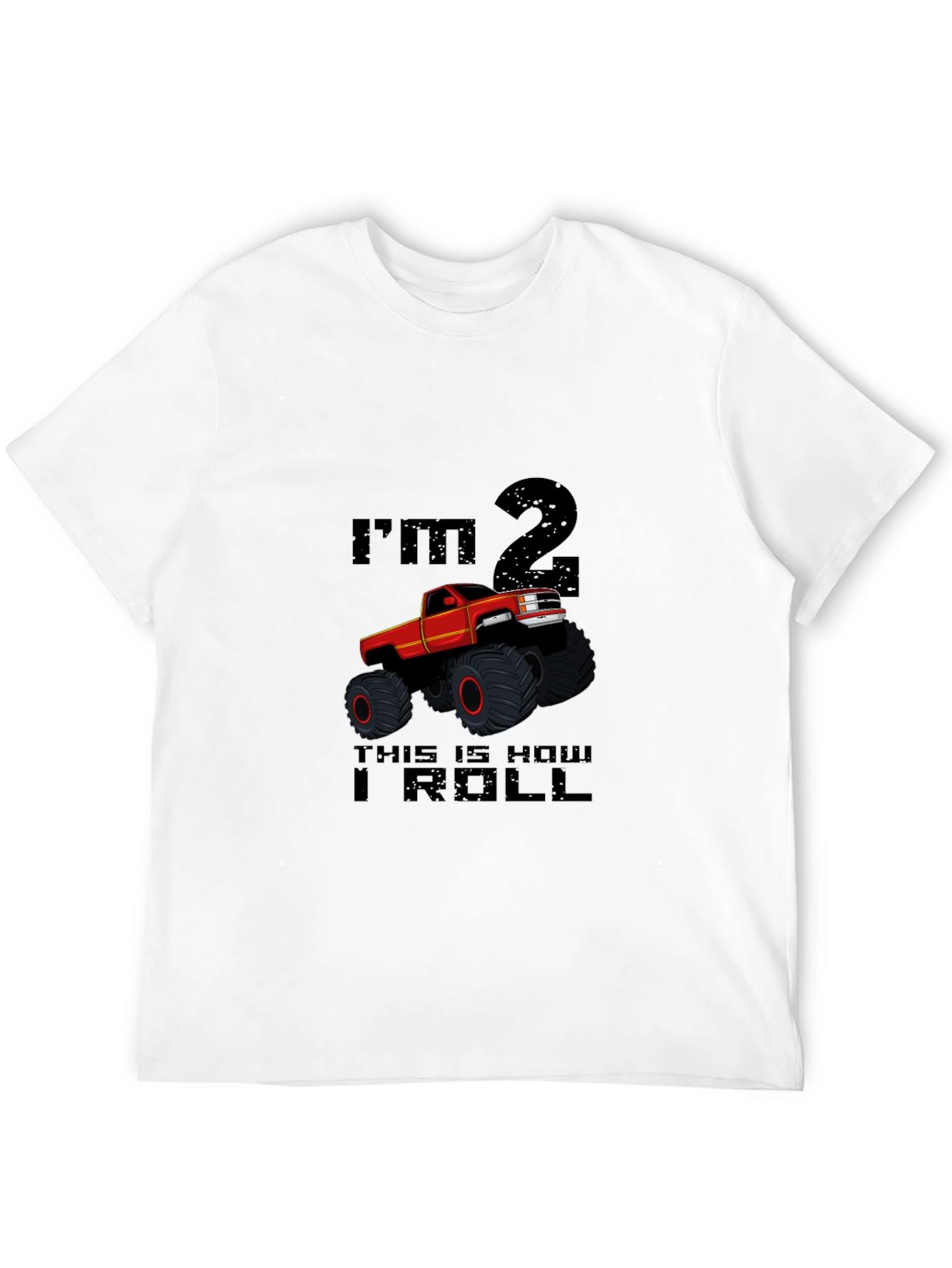 Im 2 This is How I Roll Toddler T-Shirt