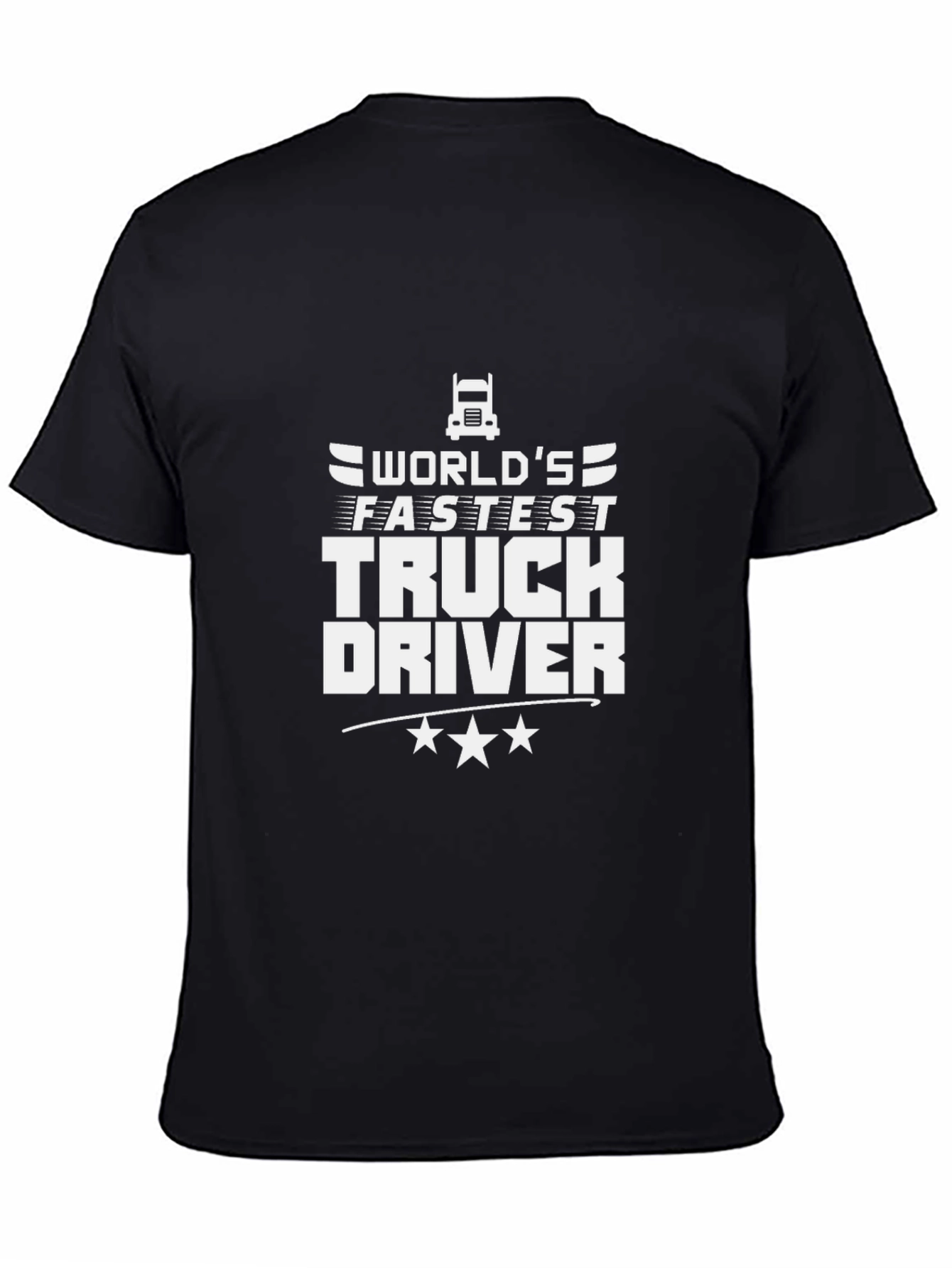 Worlds Fastest Truck Driver Graphic Tee