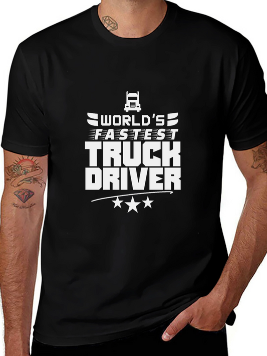 Worlds Fastest Truck Driver Graphic Tee